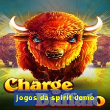 jogos da spirit demo